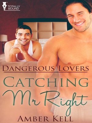 cover image of Catching Mr. Right
